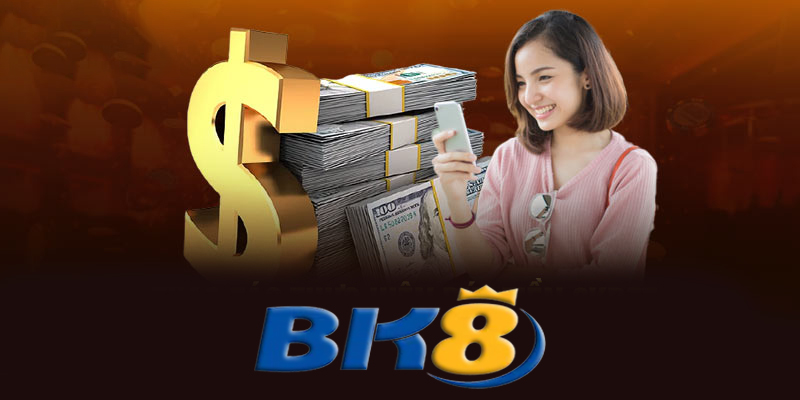 Quy trình rút tiền BK8