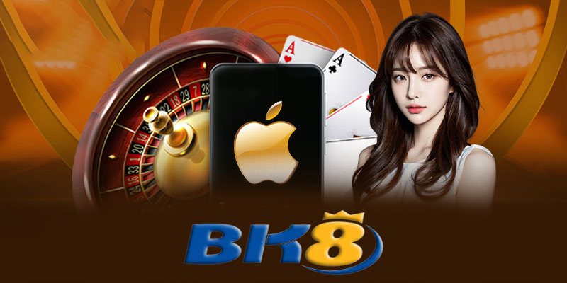 Lợi ích khi sử dụng App BK8